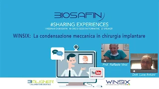 Prof R.Vinci e Dott L.Arduini: la condensazione meccanica in Chirurgia implantare - 11 aprile 2020