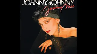 Jeanne Mas  - Johnny, Johnny (Longue Version)1985