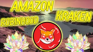 SHIBA INU ДОБАВЛЕНИЕ НА AMAZON! ЛИСТИНГ НА KRAKEN И ROBINHOOD! ЭТО БУДЕТ САМЫЙ ОГРОМНЫЙ СКАЧОК ВЕКА!