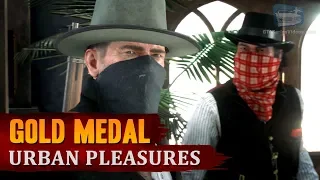 Red Dead Redemption 2 - Mission #54 - Urban Pleasures [Gold Medal]