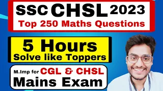 SSC CHSL 2023 Maths Top 254 Questions Solution by Rohit Tripathi