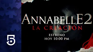 Megacine: Annabelle 2: La creación | Hoy gran estreno | Por el 5