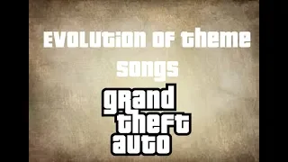 All GTA Theme Songs | 1997-2018