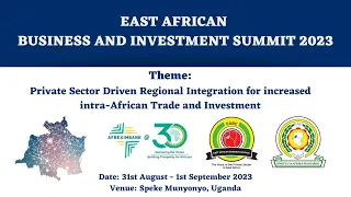 East African Business and Investment Summit 2023