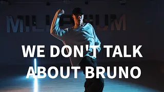 WE DON'T TALK ABOUT BRUNO - ENCANTO | Kyle Hanagami Choreography | Cover Dance