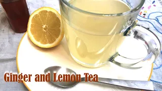 How to make fresh Ginger & Lemon Tea, Ginger Tea, Tea for coughs & sore throats