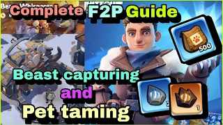 Pet capturing and Pet taming - Whiteout Survival | New update | Pet Skill and Refinement F2P Guide