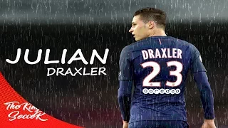 Julian draxler- amazing skills and goals || 2017/2018 || PSG || HD