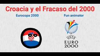 Croacia y el Fracaso del 2000 | Eurocopa 2000 | Fun animator