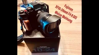 Fujifilm Fujinon XF10-24mm F4 R OIS Meine Meinung