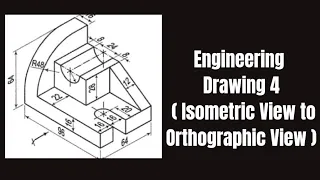 Engineering Drawing | Drawing 4 | Isometric to Orthographic View | By Fatima Asad Lakho.