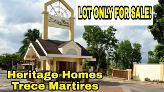 Ang Mura nito,Lot Only for Sale Heritage Homes Trece Martires Cavite.