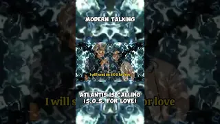 Modern Talking - Atlantis Is Calling (S.O.S. For Love) #lyrics #shorts