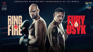 LIVE: Tyson Fury vs Oleksandr Usyk | Prelims | Ring of Fire | DAZN