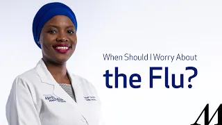 When Should I Worry About the Flu?