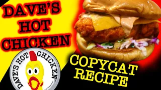 How to make DAVE'S HOT CHICKEN Sandwich - COPYCAT RECIPE for Daves Hot Chicken Slider (Mild/Med/Hot)