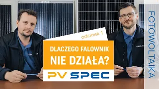 PV Spec | Najczęstsze pytania instalatorów - dlaczego falownik nie działa? 1/3