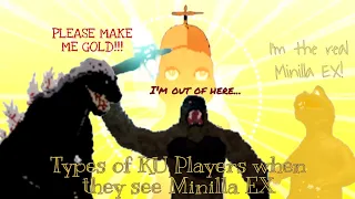 Types Of KU Players When They See A Minilla EX || Kaiju Universe