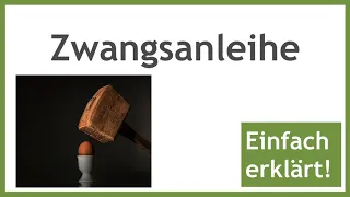 Zwangsanleihe - Was ist eine Zwangsanleihe bei Immobilien?