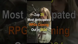 Top 20 Most Anticipated RPGs Coming Out in 2024 #playgame #gamers #games #gaming #games #gameplay
