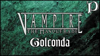 Vampire: the Masquerade - Golconda