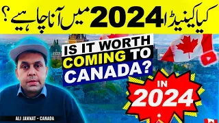 Is it worth Coming to Canada in 2024 | Coming to Canada in 2024 | Canada life