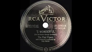 1949 Pied Pipers - ‘S Wonderful