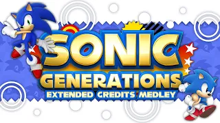 Sonic Generations | Extended Credits Medley (2023, Sonic 1 to Frontiers)