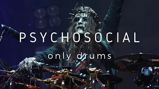 Psychosocial - Slipknot only Drums (Joey Jordison)