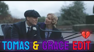 TOMAS & GRACE EDIT💎|| set fire to the rain x another love🎵 || PEAKY BLINDERS EDIT