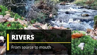 Rivers from source to mouth