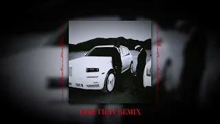 LIKE THAT REMIX (feat. Kendrick Lamar, Kanye West, Future, DaBaby & Metro Boomin)