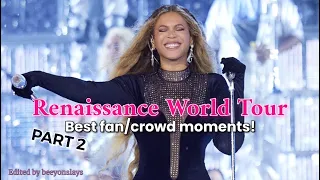 Best moments between Beyoncé & fans Compilation | Renaissance World Tour 2023 (PART 2)