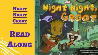 Marvel’s Night Night Groot - Read Along Books for Children