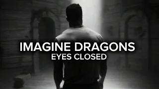 Imagine Dragons - Eyes Closed / lyrics / sub español