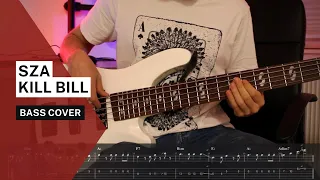 SZA - Kill Bill - Bass Cover with Play Along Tabs