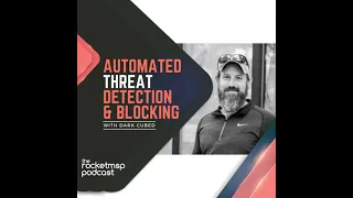 Automated Threat Detection & Blocking