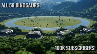 100K Subscribers Special - Battle Royale All 59 Dinosaurs (Jurassic World Evolution) (1080p 60FPS)