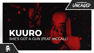 KUURO - She's Got a Gun (feat. McCall) [Monstercat Lyric Video]