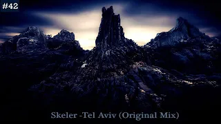 Skeler - Tel Aviv (Original Mix)