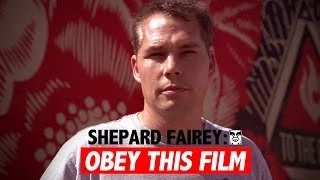 Shepard Fairey: Obey This Film