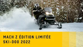 Le Mach Z ÉDITION LIMITÉE Ski-Doo 2022