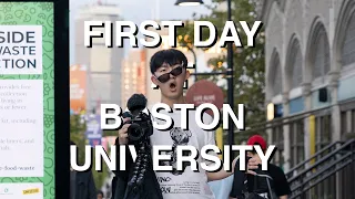 FIRST DAY AT BOSTON UNIVERSITY