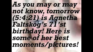 Happy 71st Birthday Agnetha Faltskog!