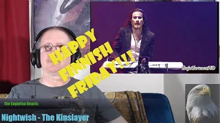 EagleFan Reacts to The Kinslayer by Nightwish - Happy Finnish Friday!!!