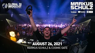 Global DJ Broadcast with Markus Schulz & Cosmic Gate (August 26, 2021)