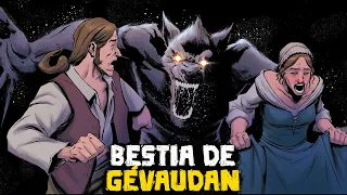 La Bestia de Gévaudan - Los Increíbles Cuentos del Hombre Lobo Francés - Mira la Historia