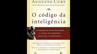 AUDIOBOOK -  O Código da Inteligência -  Augusto Cury