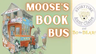 Moose's Book Bus | Inga Moore | Kids Books Read Aloud | Quiet Time Book Read Aloud for Kids