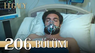 Emanet 206. Bölüm | Legacy Capítulo 206